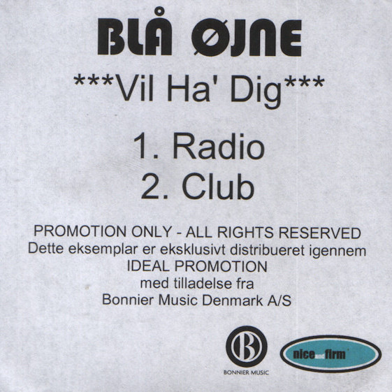 Blå Øjne - Vil Ha' Dig (Radio) (2004)