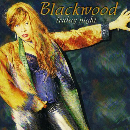 Blackwood - Friday Night (Radio Edit) (1997)