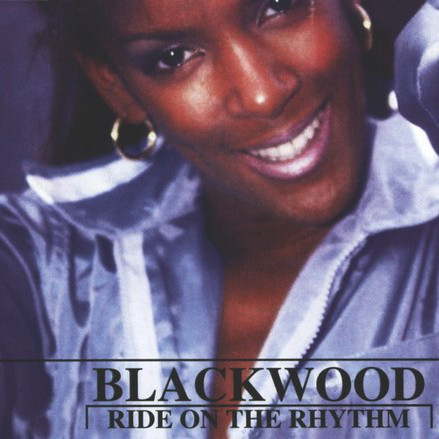 Blackwood - Ride on the Rhythm (Blackwood Rmx Radio) (1997)