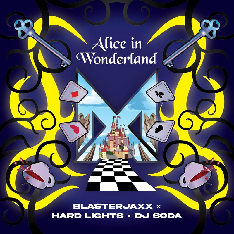 Blasterjaxx, Hard Lights & DJ Soda - Alice in Wonderland (2023)