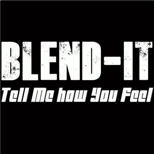 Blend-It - Tell Me How You Feel (Radio Edit) (2010)