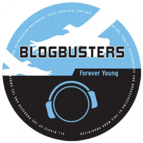 Blogbusters - Forever Young (Ultra Flirt Remix Edit) (2008)