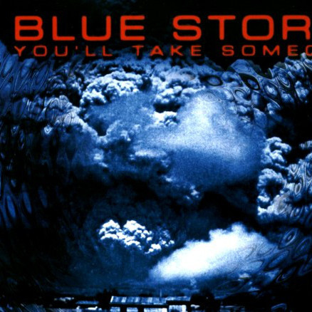 Blue Storm - You'll Take Someone (Rin Radio Mix) (2000)