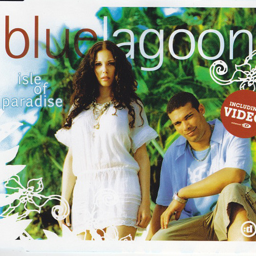 Bluelagoon - Isle of Paradise (Radio Edit) (2006)