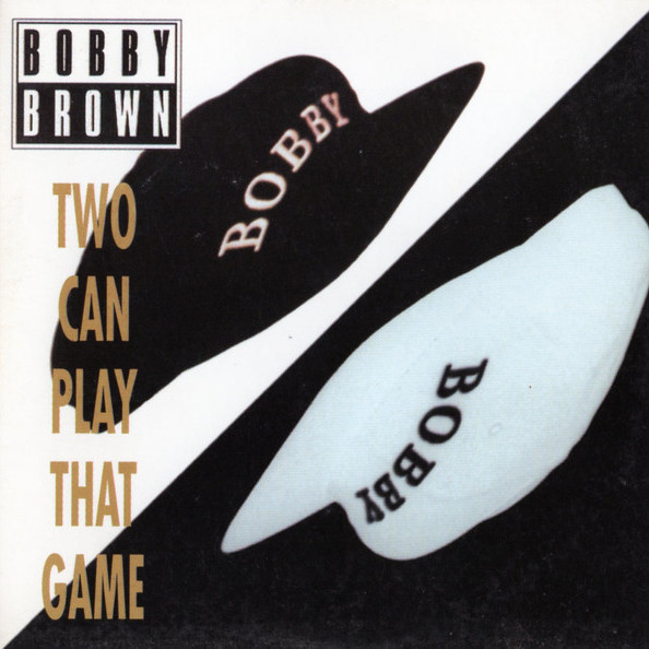 Bobby Brown - Two Can Play That Game (K Klassic Radio Mix) (1995)