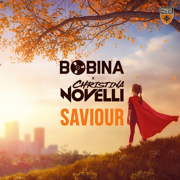 Bobina X Christina Novelli - Saviour (2019)