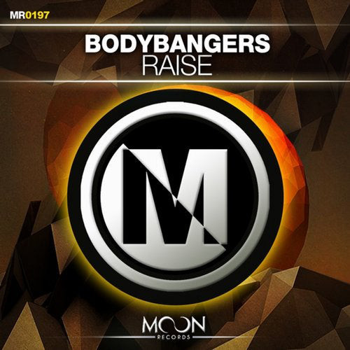 Bodybangers - Raise (Radio Mix) (2014)