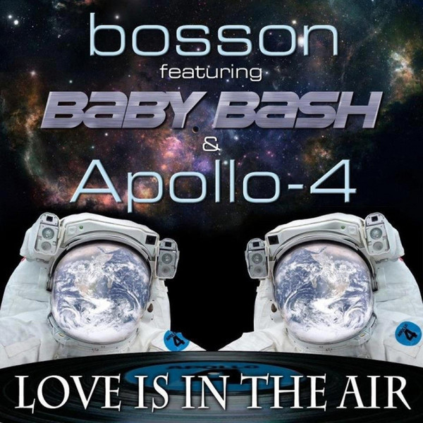 Bosson feat. Baby Bash & Apollo-4 - Love Is in the Air (Radio) (2012)