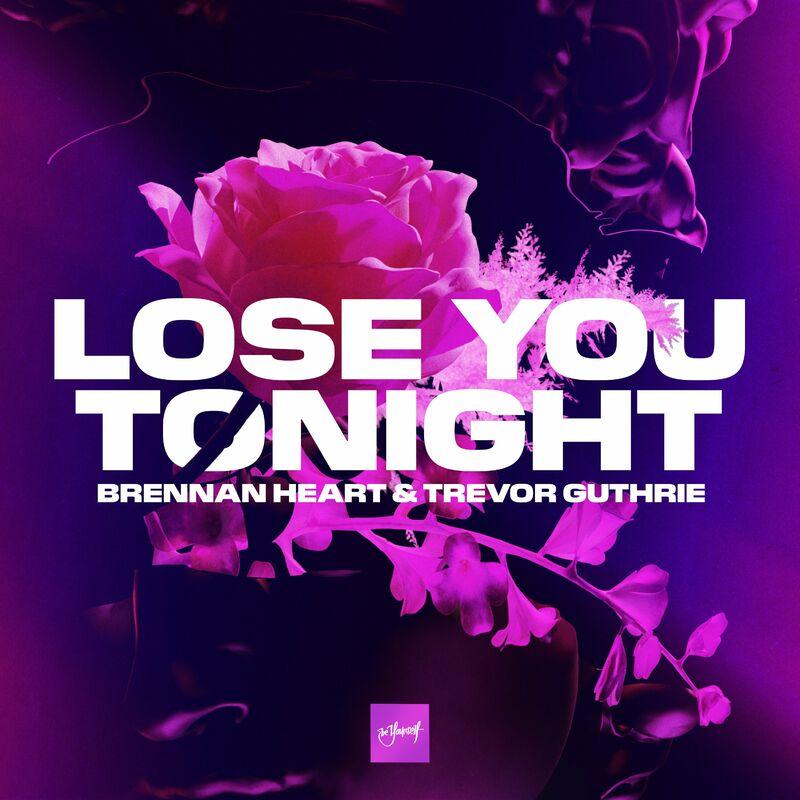 Brennan Heart & Trevor Guthrie - Lose You Tonight (Kick 'N Bass Mix) (2023)
