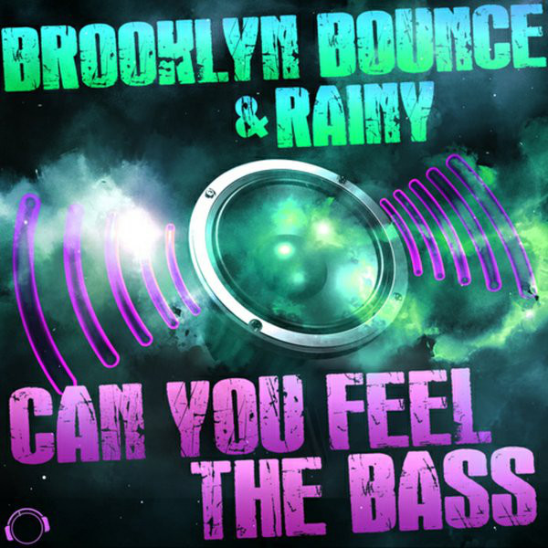 Brooklyn Bounce & Rainy - Can You Feel the Bass (Old School Radio Mix) (2014)