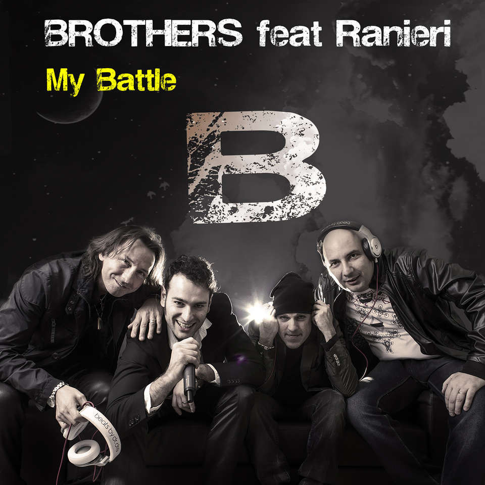 Brothers feat. Ranieri - My Battle (Alternative Radio Mix) (2015)