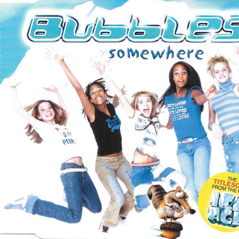 Bubbles - Somewhere (Radio Version) (2002)