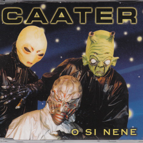 Caater - O Si Nene (Radio Edit) (1999)