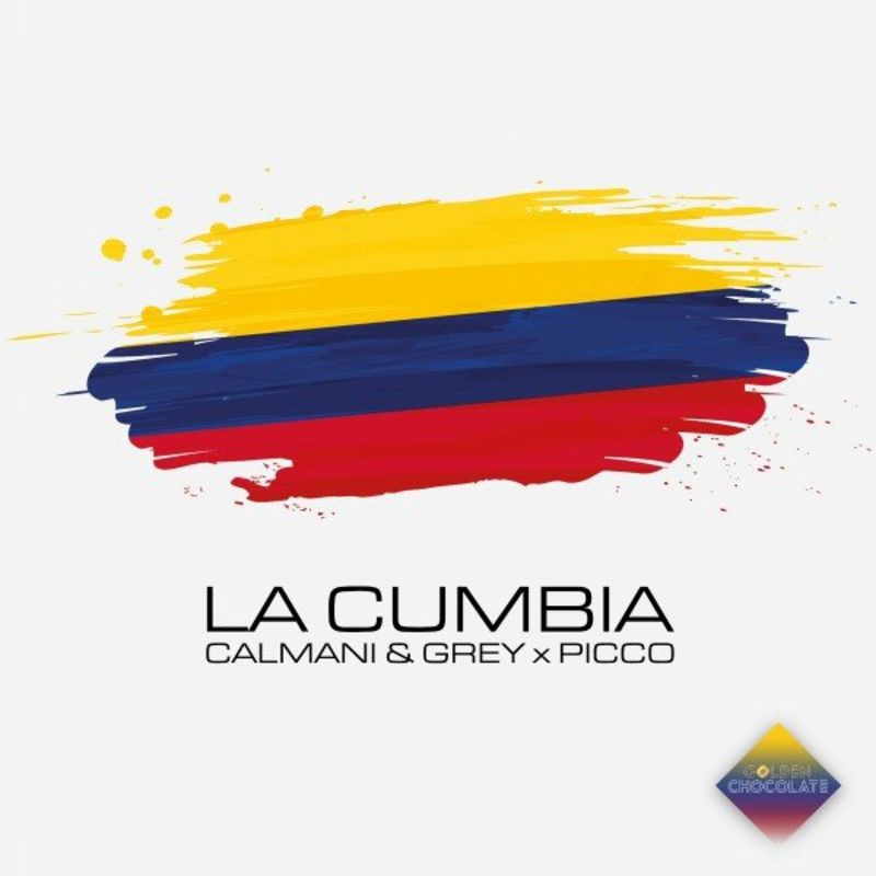 Calmani & Grey & Picco - La Cumbia (Picco Mix) (2021)