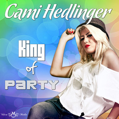 Cami Hedlinger - King of Party (Jay Murano Official Remix) (2011)