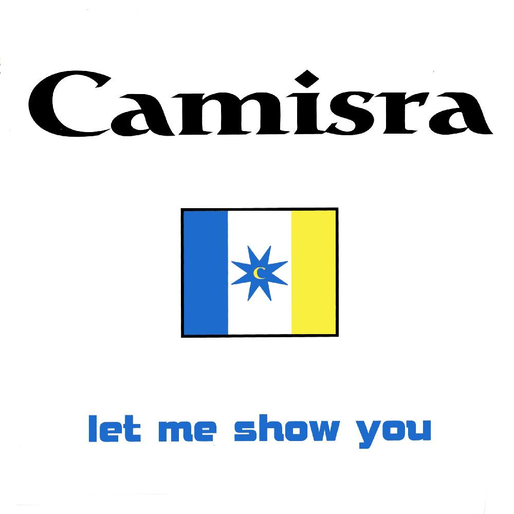 Camisra - Let Me Show You (Radio Edit) (1998)