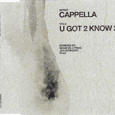 Cappella - U Got 2 Know (Beam vs. Cyrus Radio Edit) (2002)