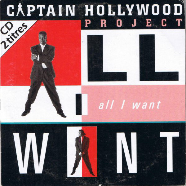 Captain Hollywood Project - All I Want (Single Video Mix) (1993)