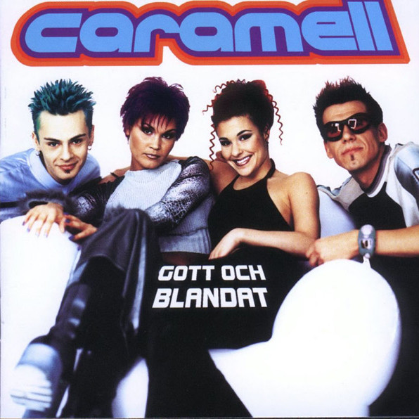 Caramell - Explodera (Som Dynamit) (1999)
