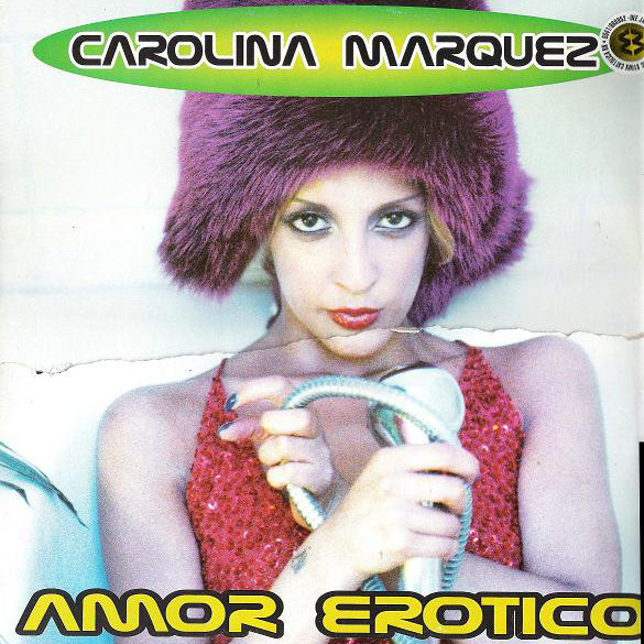Carolina Márquez - Amor Erotico (Batuca Mix) (1998)