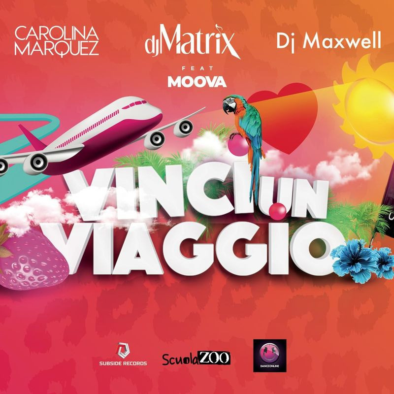 Carolina Márquez, DJ Matrix & DJ Maxwell feat. Moova - Vinci Un Viaggio (Ecuador) (2021)