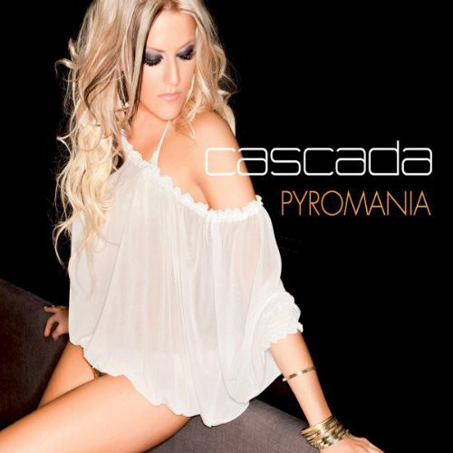 Cascada - Pyromania (Radio Edit) (2010)