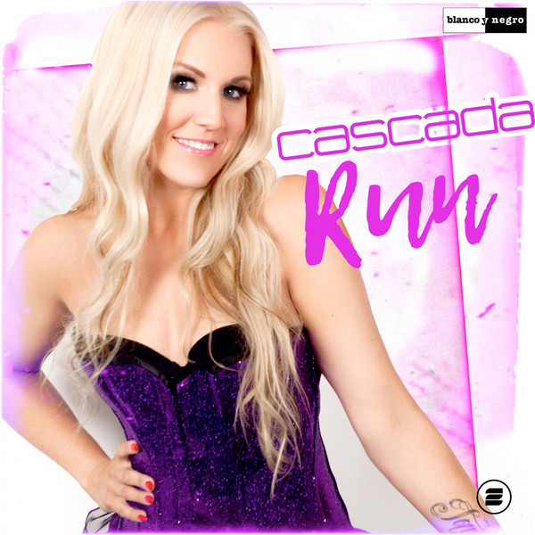 Cascada - Run (2017)