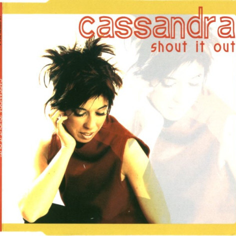 Cassandra - Shout It Out (Seven 4 Seven Radio Edit) (2001)