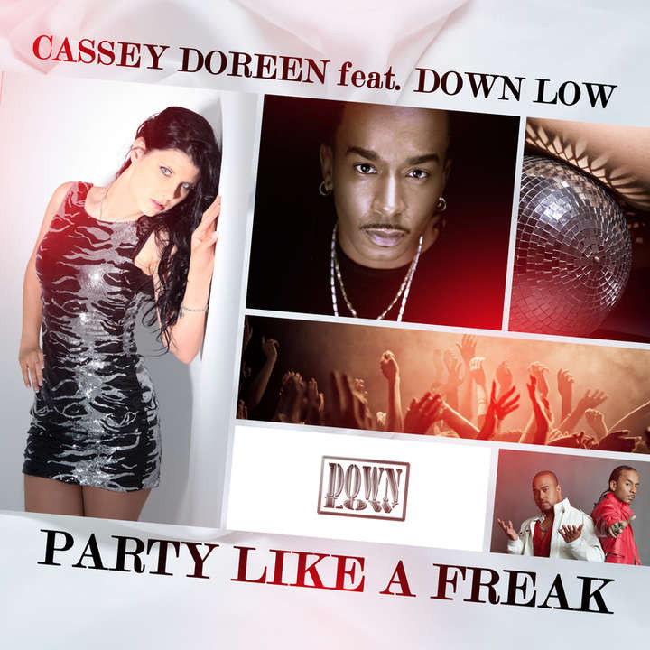 Cassey Doreen feat. Down Low - Party Like a Freak (Club Mix) (2014)