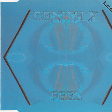 Cenith X - Feel (Legend B. Remix) (1995)