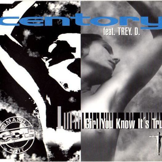 Centory feat. Trey. D. - Girl You Know It's True (Radio Version) (1996)