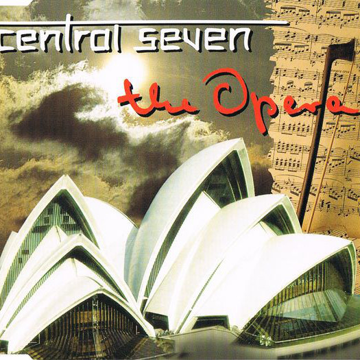 Central Seven - The Opera (Radio Mix) (1997)