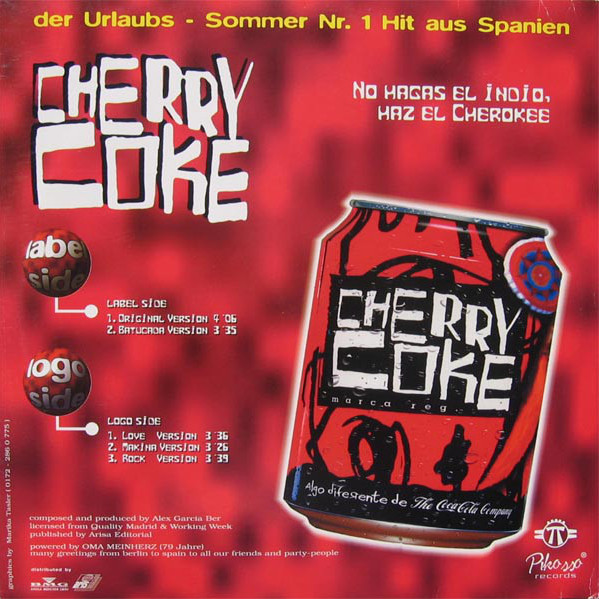 Cherry Coke - No Hagas El Indio, Haz El Cherokee (Love Version) (1995)