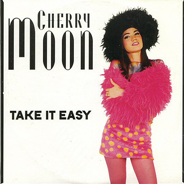 Cherry Moon - Take It Easy (Radio Mix) (1994)