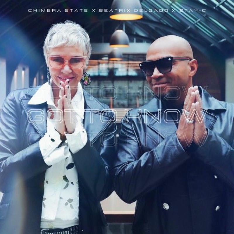 Chimera State feat. Beatrix Delgado & Stay-C - Got To Know (Radio Edit) (2025)