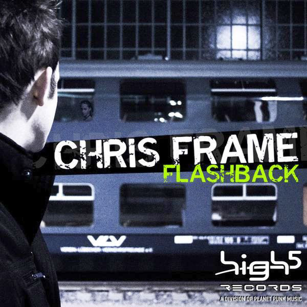 Chris Frame - Flashback (Original Radio Cut) (2010)