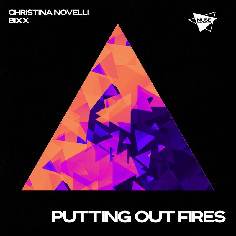 Christina Novelli & Bixx - Putting Out Fires (2022)