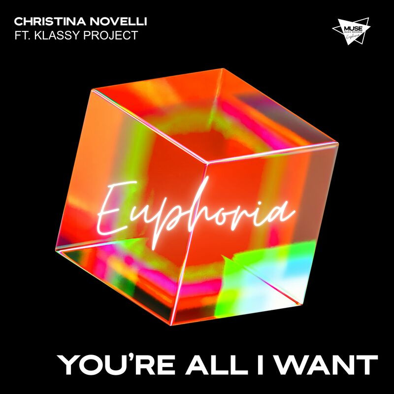 Christina Novelli feat. Klassy Project - You're All I Want (2022)