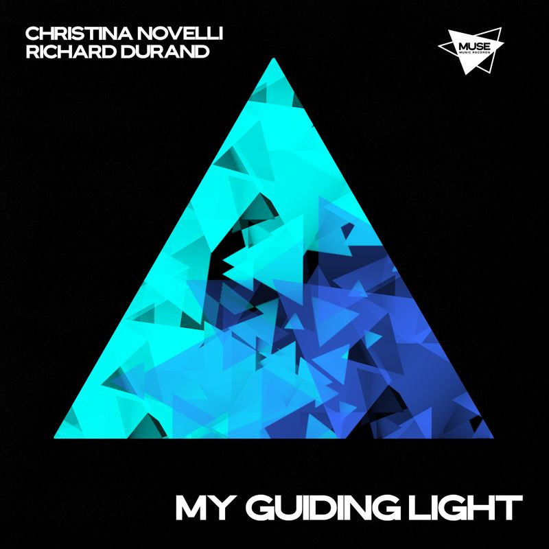 Christina Novelli & Richard Durand - My Guiding Light (2021)
