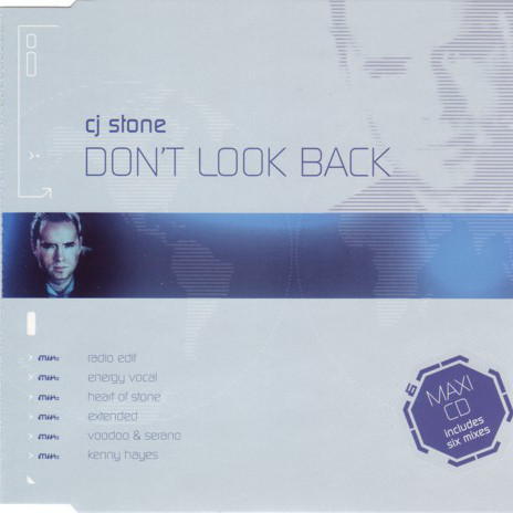 CJ Stone - Don't Look Back (Radio Edit) (2003)