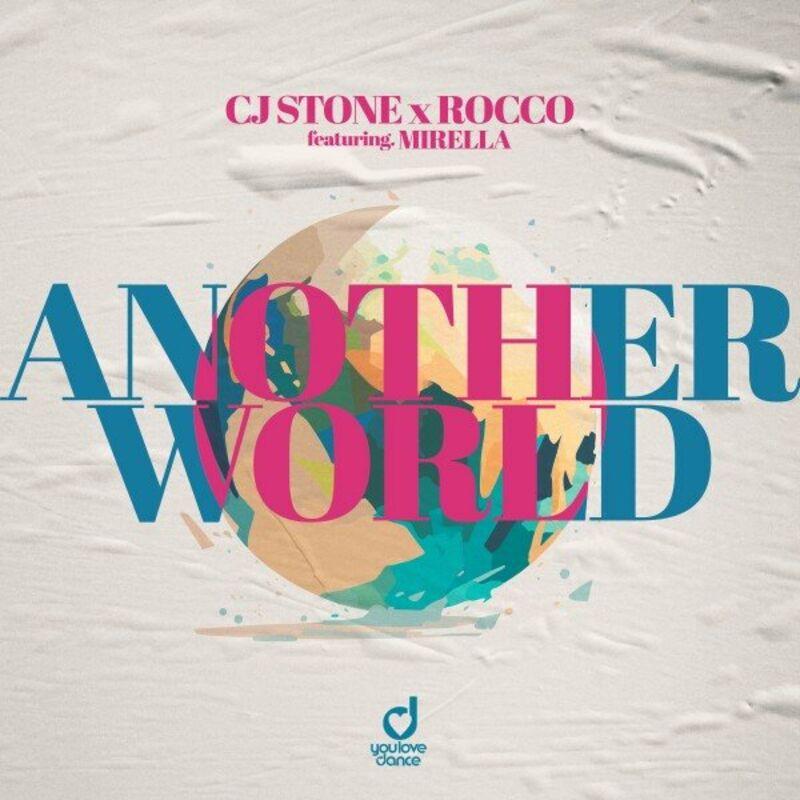 Cj Stone & Rocco feat. Mirella - Another World (2024)