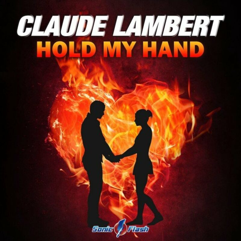 Claude Lambert - Hold My Hand (2023)