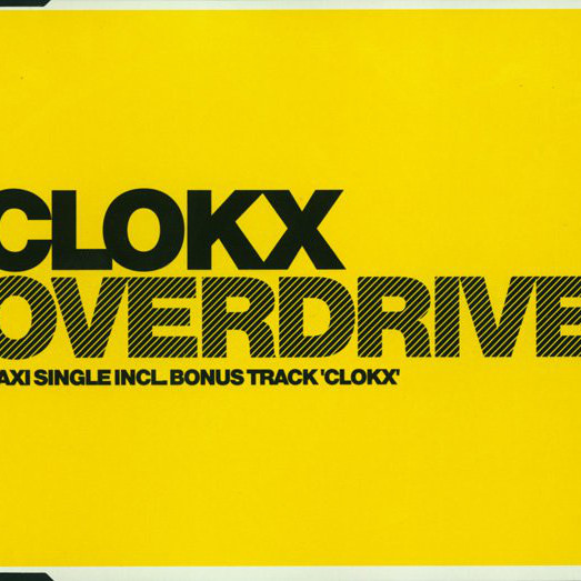 Clokx - Overdrive (Short Cut) (2004)