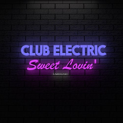 Club Electric - Sweet Lovin' (Malu Project Remix Edit) (2016)