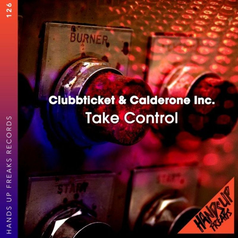 Clubbticket & Calderone Inc. - Take Control (Clubbticket Mix) (2021)