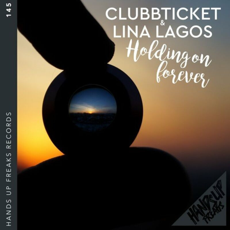 Clubbticket & Lina Lagos - Holding on Forever (2022)