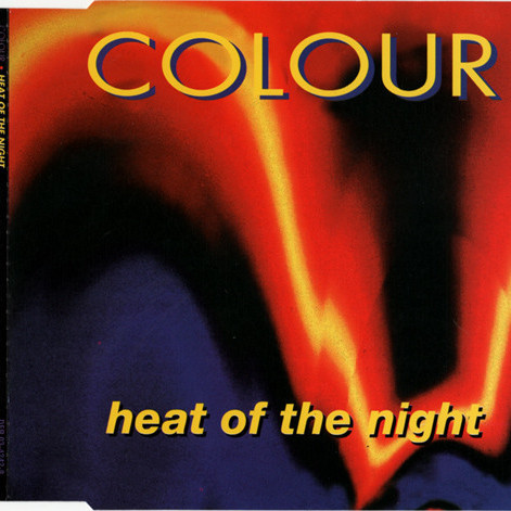 Colour - Heat of the Night (Radio Mix) (1995)