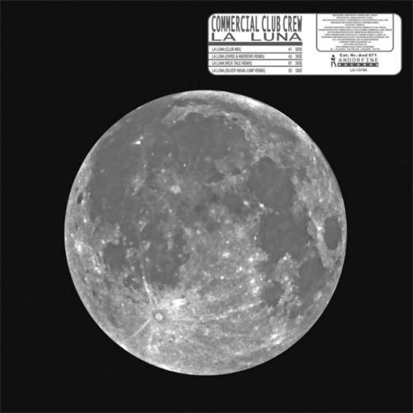 Commercial Club Crew - La Luna (Radio Mix) (2007)