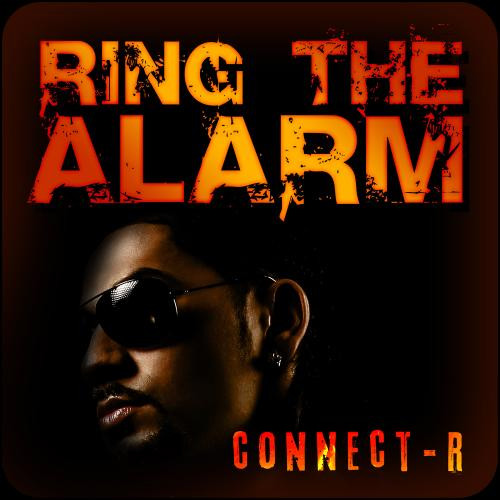 Connect-R - Ring the Alarm (Radio Edit) (2011)