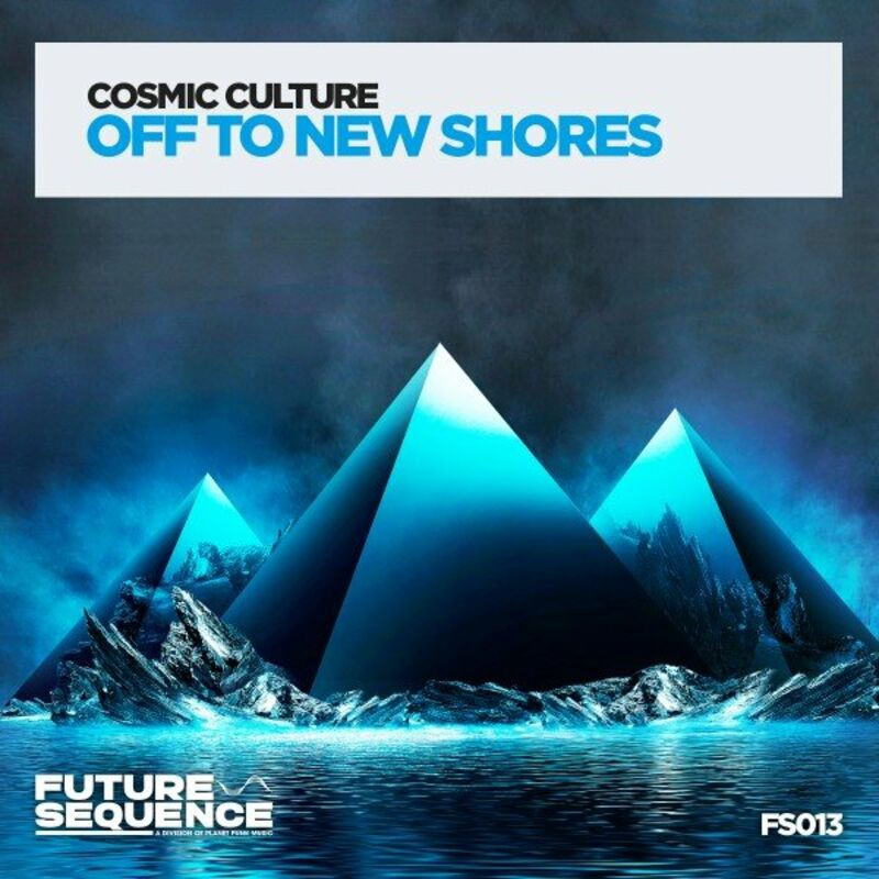 Cosmic Culture - Off to New Shores (2021)